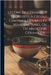 Leçons De Céramique Professées À L'école Centrale Des Arts Et Manufactures, Ou Technologie Céramique... by Salvétat, Louis Alphonse
