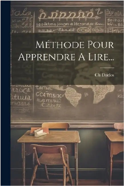 Méthode Pour Apprendre A Lire... by Ch Duclos