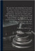 Rules Of The District Courts Of The United States For The Eastern Judicial District Of Missouri, Adopted February 1, 1913, And Rules Of Practice For T by United States District Court (Missouri