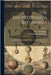 The Encyclopaedia Britannica: Latest Edition. A Dictionary Of Arts, Sciences And General Literature; Volume 1 by Day Otis Kellogg