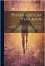 Psychological Year Book: Quotations For Every Day In The Year, Showing That The Power Of Thought And A Right Use Of The Will May Attain Good Re by Anonymous