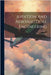 Aviation And Aeronautical Engineering; Volume 1 by Anonymous