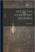 Key To The Elementary Algrebra by James Elliot