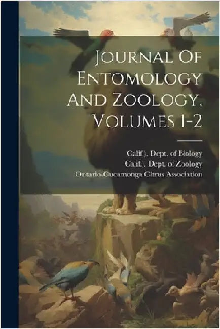 Journal Of Entomology And Zoology, Volumes 1-2 by Pomona College (Claremont