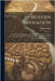 Modern Navigation: A Text-book Of Navigation And Nautical Astronomy Suitable For The Examinations Of The Royal Navy And The Board Of Educ by William Hall