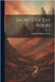 Secrets Of The Rocks by Samuel Milligan Frazier