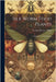 Silk Worm Food Plants: Cultivation and Propagation by George Watson Oliver