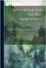 History of the Pacific Northwest: Oregon and Washington; Embracing an Account of the Original Discoveries on the Pacific Coast of North America, and a by North Pacific History Company of Port