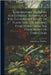 Laboratory Outlines for General Botany, for the Elementaty Study of Plant Structures and Functions From the Standpoint of Evolution by John Henry 1866- Schaffner