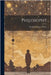 Philosophy by Nicholas Murray Butler