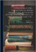 Catalogue of the ... Collection of Books, Manuscripts, Autograph Letters, and Engravings, of the Late Sir William Tite ...: Which Will Be Sold by Auct by William Tite
