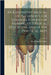 An Elementary Manual of Physiology for Colleges, Schools of Nursing, of Physical Education, and of the Practical Arts by Russell Burton-Opitz