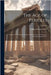 The Age of Pericles: A History of the Politics and Arts of Greece from the Persian to the Peloponnesian War; Volume II by William Watkiss Lloyd