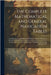 The Complete Mathematical and General Navigation Tables: Including Every Table Required With the Nautical Almanac in Finding the Latitude and Longitud by Anonymous