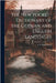 The New Pocket-Dictionary of the German and English Languages by C. T. Rabenhorst