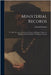 Ministerial Records: Or, Brief Accounts of the Great Progress of Religion Under the Ministry of D. Rowlands, W. Williams, D. Jones by Edward Morgan