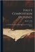 Hall's Composition Outlines; Or Outlines, Plans, Schemes and Suggestions for Composition Writing by Hattie G. Hall