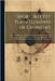 Short, But Yet Plain Elements of Geometry: Shewing How by a Brief and Easie Method, Most of What Is Necessary and Useful in Euclid, Archimedes, Apollo by Anonymous