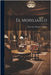 El Mobiliarlo by Francisco Miquel Y. Badía