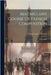 Macmillan's Course Of French Composition: First Course by George Eugène Fasnacht