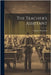 The Teacher's Assistant by Charles Northend