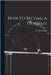 How To Become A Gymnast by W. [From Old Catalog] MacDonald