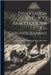 Dissertation Critique Et Analytique Sur Les Chronogrammes by Hyacinthe Cordonnier de Saint Hyacinthe