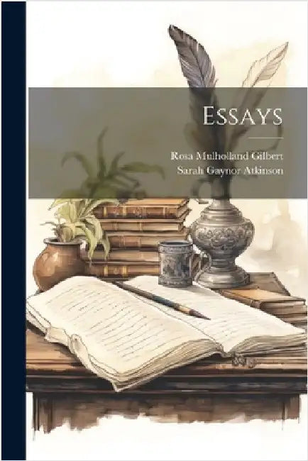 Essays by Sarah Gaynor Atkinson