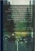 The Forest Tree Planters' Manual. "embodying Such Instructions And Directions For Tree Planting And Cultivation As Experience And Observation Have Dem by Leonard B. [From Old Catalog] Hodges