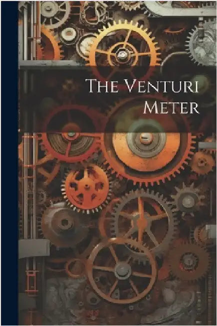 The Venturi Meter by Anonymous