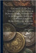 Catalogue Of The ... Collection Of Greek & Roman Coins, Formed By A Nobleman [the Earl Of Charlemont] ... Which Will Be Sold By Auction by James Caulfeild (1st Earl of Charlemo