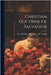 Christian Doctrine Of Salvation by D. D. J. H. Walden E. Fisher