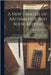 A New Treatise of Arithmetick and Book-Keeping ...: The Whole Illustrated With Two Set of Books Filled With Examples of Fictitious Trade, Such As May, by Alexander Malcolm