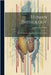 Human Physiology: Internal Secretion, Digestion, Excretion, the Skin by Francis Alice Welby