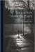 Education Through Plays by Henry Stoddard Curtis