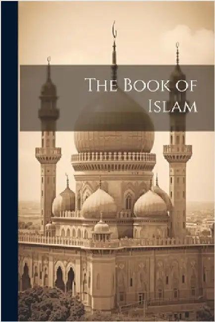 The Book of Islam by Anonymous