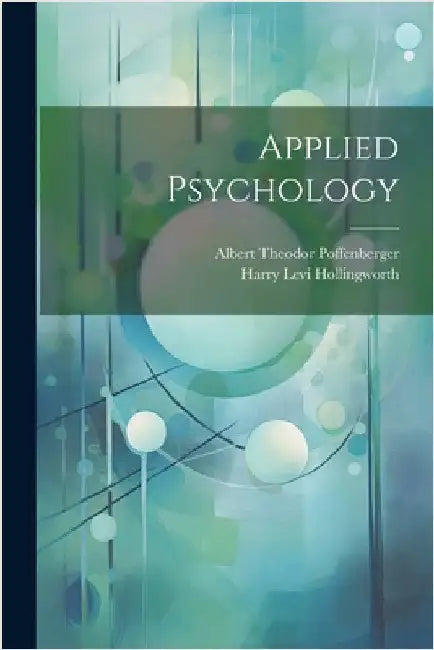 Applied Psychology by Harry Levi Hollingworth