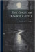 The Ghost of Dunboy Castle by Simpkin Marshall & Co