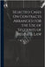 Selected Cases On Contracts Arranged for the Use of Students of Business Law by Anonymous