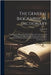 The General Biographical Dictionary: Containing an Historical and Critical Account of the Lives and Writings of the Most Eminent Persons in Every Nati by Anonymous