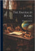 The Emerald Book; by Cali Shreve &. Company (San Francisco