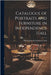 Catalogue of Portraits and Furniture in Independence Hall by Philadelphia Independence H. Catalog]