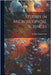 Studies in Microscopical Sciences by Arthur Charles Cole
