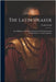The Latin Speaker: Easy Dialogues and Other Selections for Memorizing and Declaiming in the Latin Language by Frank Sewall