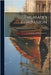 The Mate's Companion; Or, Navigation As Practised at Sea by M. Ion