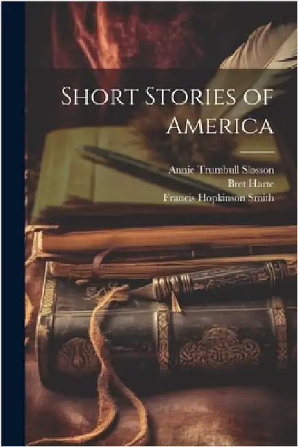 Short Stories of America by Mary Hartwell Catherwood