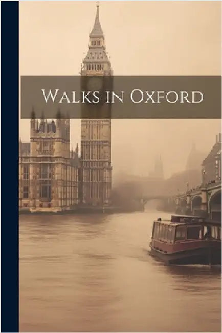 Walks in Oxford by Anonymous