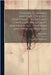 Phthisis; Its Morbid Anatomy, Etiology, Symptomatic Events and Complications, Fatality and Prognosis, Treatment and Physical Diagnosis: In a Series of by Austin Flint