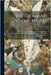 The Thousand and One Nights: Commonly Called, in England, the Arabian Nights' Entertainments. a New Translation From the Arabic, With Copious Notes by Anonymous