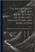 The Repertory of Arts and Manufactures [Afterw.] Arts, Manufactures and Agriculture by Manufactures And a. Repertory of Arts